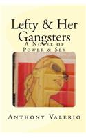 Lefty & Her Gangsters