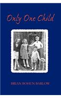 Only One Child