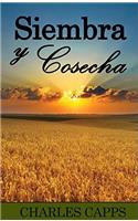 Siembra y Cosecha: Seedtime & Harvest Spanish