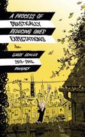 A Process of Drastically Reducing One's Expectations