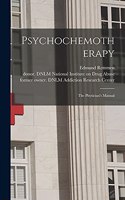 Psychochemotherapy