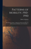 Patterns of Mobility, 1910-1950