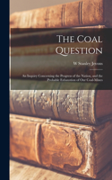 Coal Question