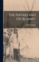 The Navajo and his Blanket