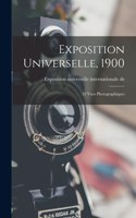 Exposition universelle, 1900; 32 vues photographiques