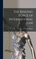 Binding Force of International Law