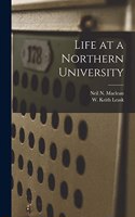 Life at a Northern University