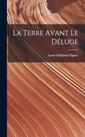 Terre Avant Le Déluge