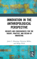 Innovation in the Anthropological Perspective