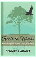 Roots to Wings