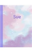 Sue: Personalized Composition Notebook - College Ruled (Lined) Exercise Book for School Notes, Assignments, Homework, Essay Writing. Purple Pink Blue Cov