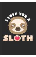 I love you a sloth