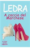A caccia del Marchese