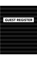 Guest Register: Track Register and Organize Guest and Visitors that Sign In at Your Activity Event or Business Office