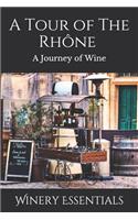 Tour of the Rhône