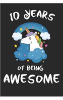 10 Years of Being Awesome