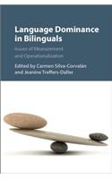 Language Dominance in Bilinguals: Issues of Measurement and Operationalization