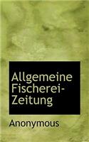 Allgemeine Fischerei-Zeitung