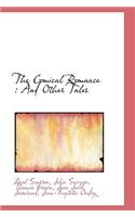 The Comical Romance: And Other Tales