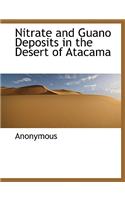 Nitrate and Guano Deposits in the Desert of Atacama