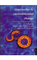 Timescales and Environmental Change