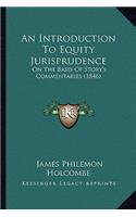 An Introduction To Equity Jurisprudence