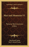 Men and Memories V1