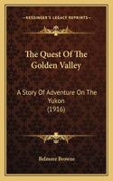 Quest Of The Golden Valley