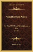 William Rockhill Nelson