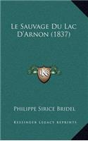 Sauvage Du Lac D'Arnon (1837)