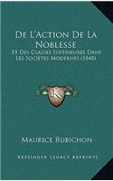 De L'Action De La Noblesse