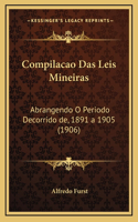 Compilacao Das Leis Mineiras