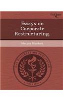 Essays on Corporate Restructuring