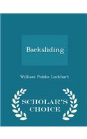 Backsliding - Scholar's Choice Edition