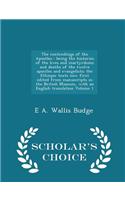 The Contendings of the Apostles: Being the Histories of the Lives and Martyrdoms and Deaths of the Twelve Apostles and Evangelists; The Ethiopic Texts