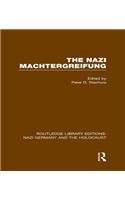 The Nazi Machtergreifung (RLE Nazi Germany & Holocaust)