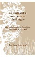 La Sfida Della Competenza Plurilingue