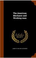 American Mechanic and Working-man