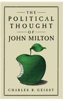 The Political Thought of John Milton