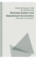 Nicholas Kaldor and Mainstream Economics
