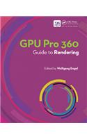 GPU Pro 360 Guide to Rendering