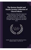 The Boston Handel and Haydn Society Collection of Church Music