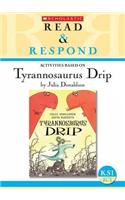 Tyrannosaurus Drip