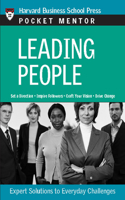 Leading People: Expert Solutions to Everyday Challenges(Pocket Mentor)