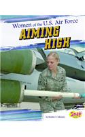 Women of the U.S. Air Force: Aiming High