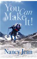 You Can Make It!: (English)