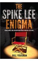 Spike Lee Enigma