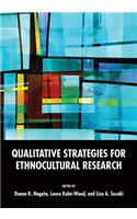 Qualitative Strategies for Ethnocultural Research