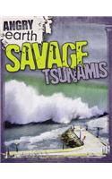 Savage Tsunamis: (Angry Earth)
