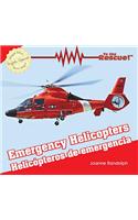 Emergency Helicopters / Helicopteros de Emergencia